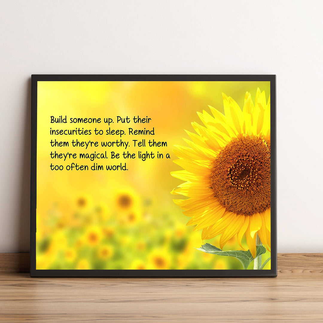 ?Be a Light in a Too Often Dim World?-Inspirational Wall Art Sign -10 x 8" Sunflower Art Print-Ready to Frame. Modern Typographic Design. Motivational Decor for Home-Office-Studio-Classroom-Dorm.
