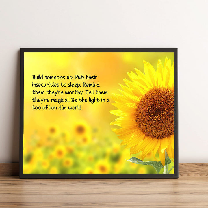 ?Be a Light in a Too Often Dim World?-Inspirational Wall Art Sign -10 x 8" Sunflower Art Print-Ready to Frame. Modern Typographic Design. Motivational Decor for Home-Office-Studio-Classroom-Dorm.