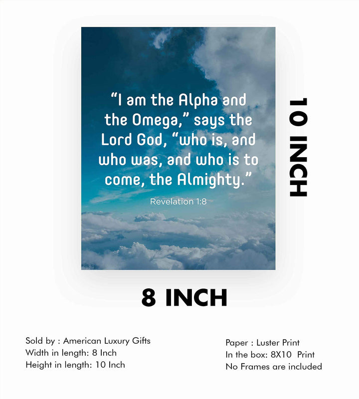 I Am the Alpha &amp; the Omega-the Almighty-Revelation 1:8- Bible Verse Wall Art- 8 x 10" Scripture Print on Blue Sky w/Clouds Photo- Ready to Frame. Home-Office-Church Decor. Great Christian Gift!