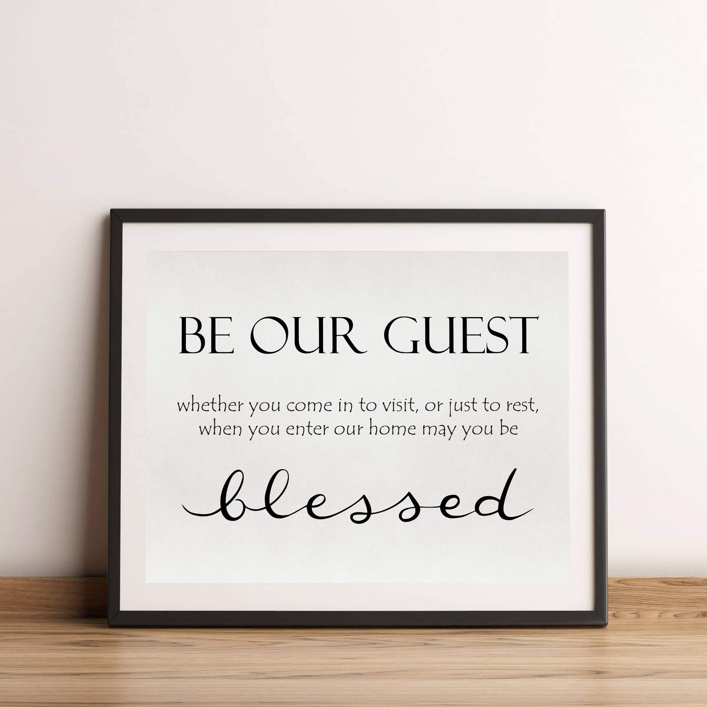 Be Our Guest-Inspirational Welcome Sign Wall Art -14 x 11" Rustic Farmhouse Print-Ready to Frame. Modern Typographic Design. Home-Guest Room-Patio-Lake-Beach House Decor. Great Housewarming Gift!