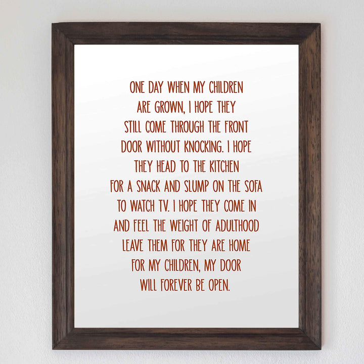One Day When My Children Are Grown-Inspirational Family Wall Art Sign-8 x 10" Typographic Poster Print-Ready to Frame. Home-Kitchen-Office-Cabin-Lake House Decor. Display Your Unconditional Love!