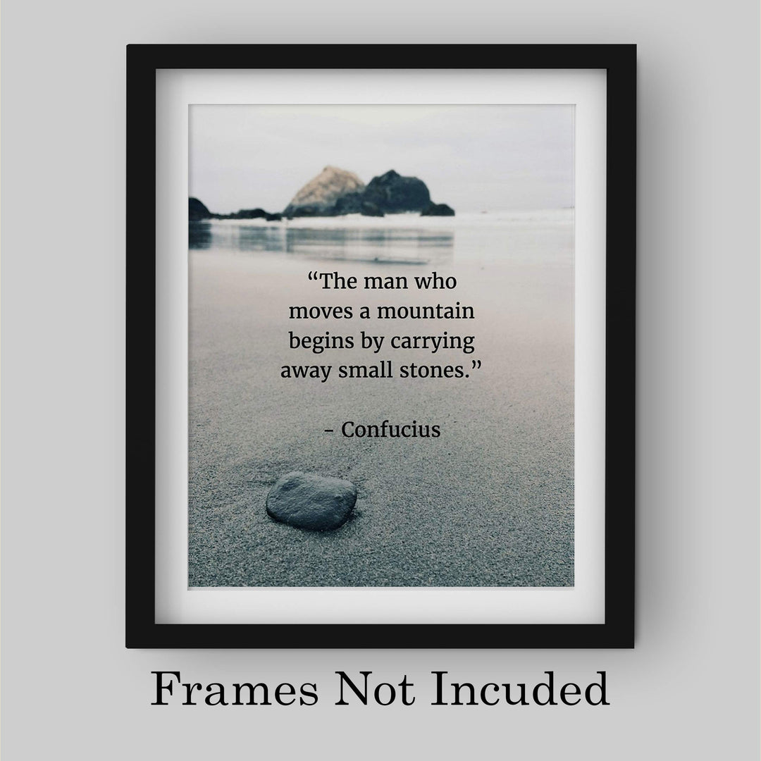 Confucius Quotes Art-"Move a Mountain"-8 x 10" Inspirational Wall Art-Ready to Frame. Motivational Wall Decor Ideal For Home-Office-Study. Makes a Perfect Gift of Encouragement for Friends &amp; Graduates