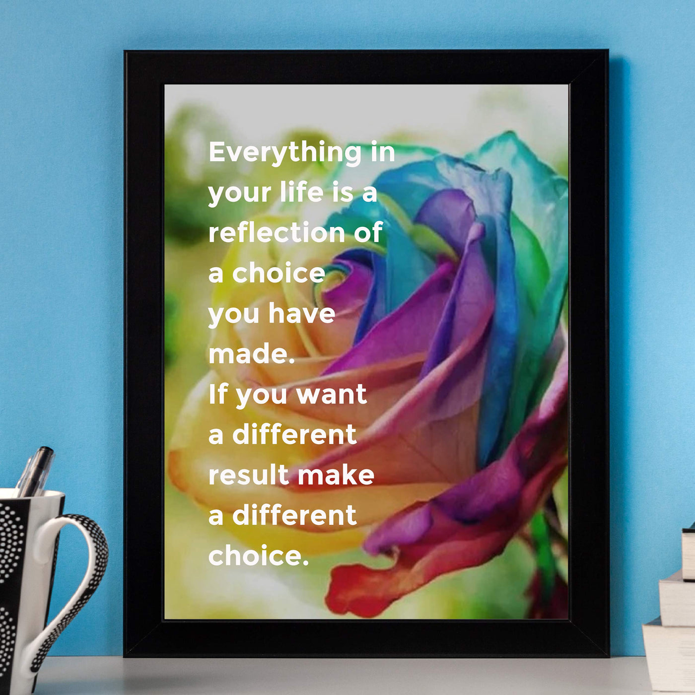 Everything in Life Is a Reflection of Choice Inspirational Quotes Wall Art -8 x 10" Floral Typographic Poster Print-Ready to Frame. Positive Home-Office-Classroom Decor. Great Motivational Sign!