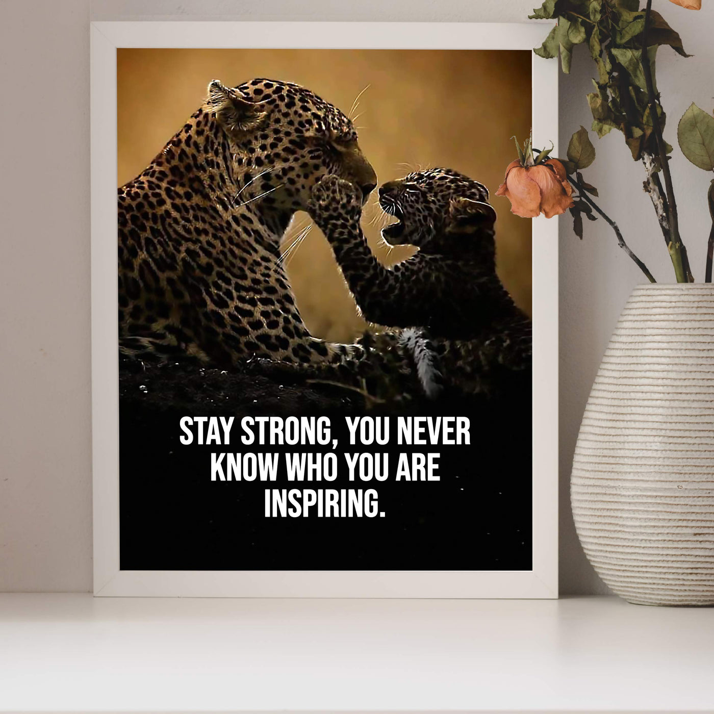 Stay Strong-Never Know Who You Are Inspiring Motivational Quotes Wall Art-8 x 10" Majestic Cheetah Print-Ready to Frame. Inspirational Home-Office-Desk-Classroom Decor. Great Gift of Motivation!