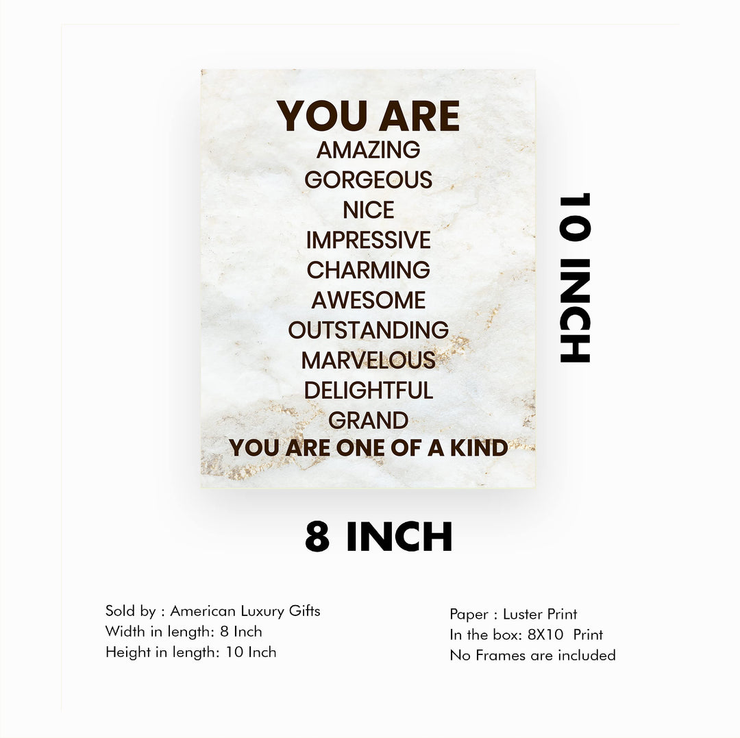 You Are One of a Kind- Inspirational Wall Art Print- 8 x 10" Ready to Frame. Motivational Wall Art-Home Decor- Office Decor. Perfect For Building Confidence in Children, Friends &amp; Graduates!