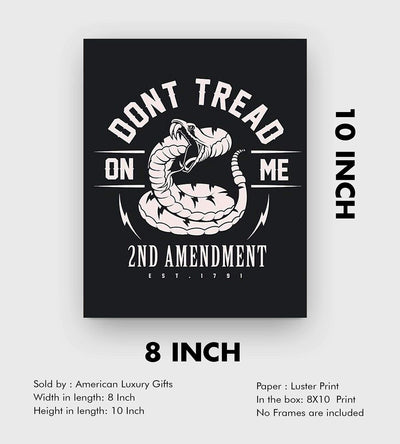 Don't Tread On Me-2nd Amendment est. 1791-8 x 10" Patriotic Wall Decor-Ready To Frame. Pro-Constitutional Poster Print. Modern Typographic Decor for Home-Office-Garage-Military-Gun Shop. Great Gift!