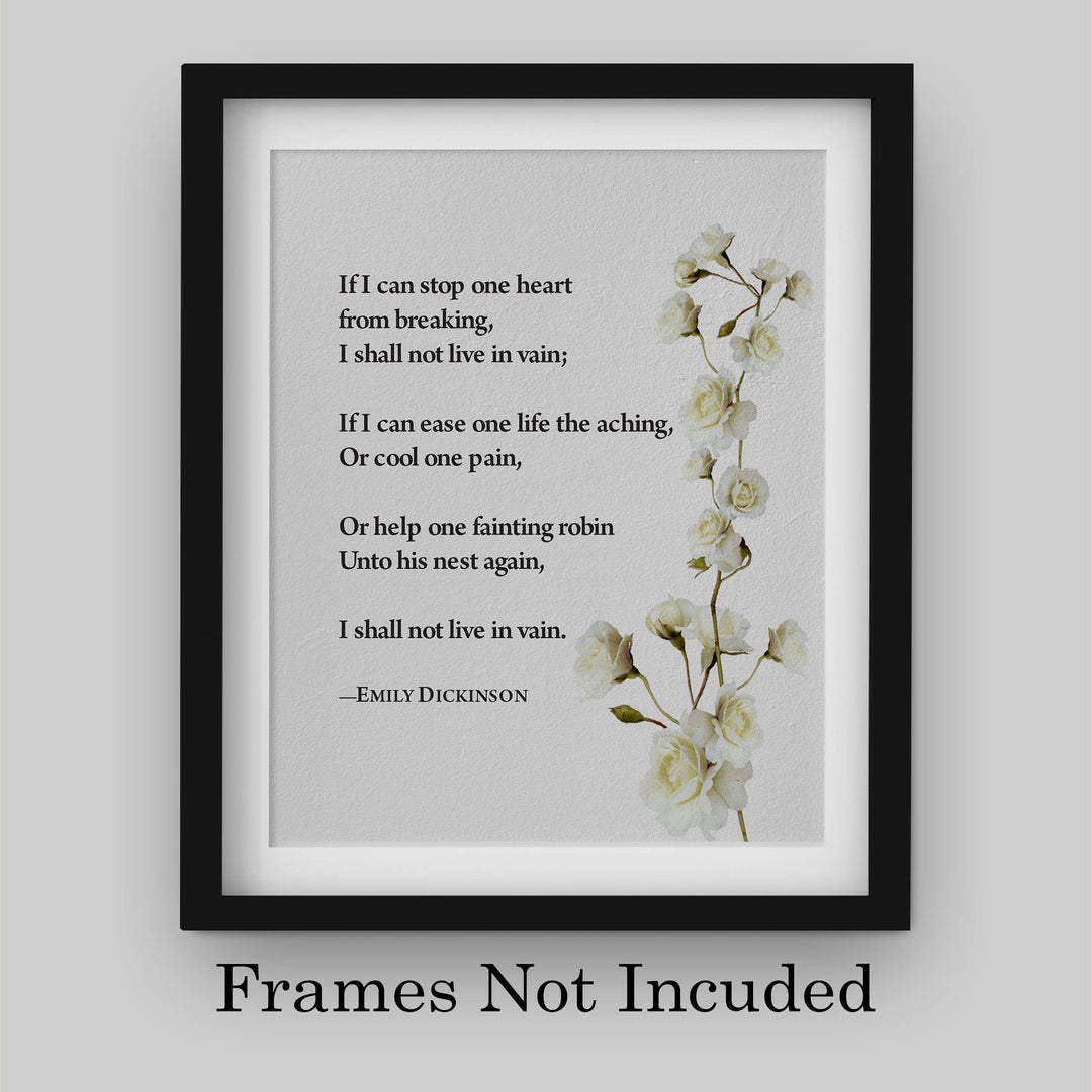 If I Can Stop One Heart From Breaking-Emily Dickinson Poetic Wall Art Print-8 x 10" Inspirational Poem Print with Abstract Floral Design-Ready to Frame. Poetry Decor for Home-Office-Study-Library.