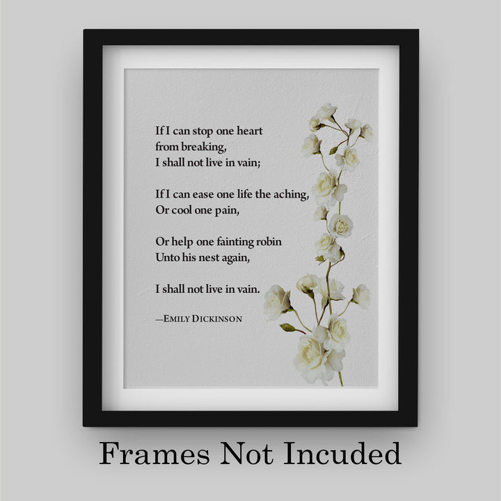 If I Can Stop One Heart From Breaking-Emily Dickinson Poetic Wall Art Print-8 x 10" Inspirational Poem Print with Abstract Floral Design-Ready to Frame. Poetry Decor for Home-Office-Study-Library.