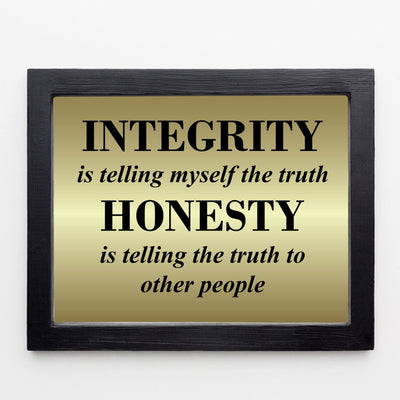 Integrity & Honesty-Telling the Truth Inspirational Wall Art Sign -10 x 8" Motivational Quotes Poster Print -Ready to Frame. Positive Decor for Home-Office-Classroom. Great Gift for Teachers!