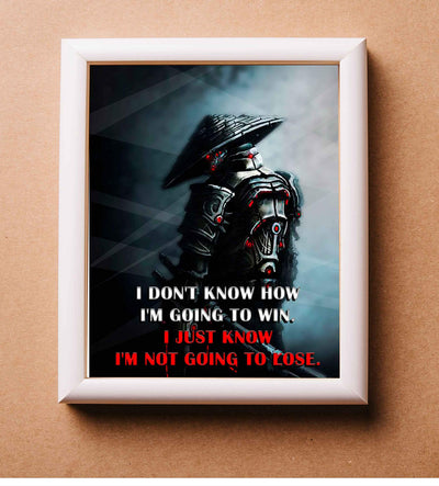 Not Going to Lose- Motivational Quotes Wall Art Sign- 8 x 10" -Fierce Inspirational Poster Print w/Warrior Image-Ready to Frame. Perfect Home-Gym-Office-Game Room-Cave Decor. Great Gift for Gamers!