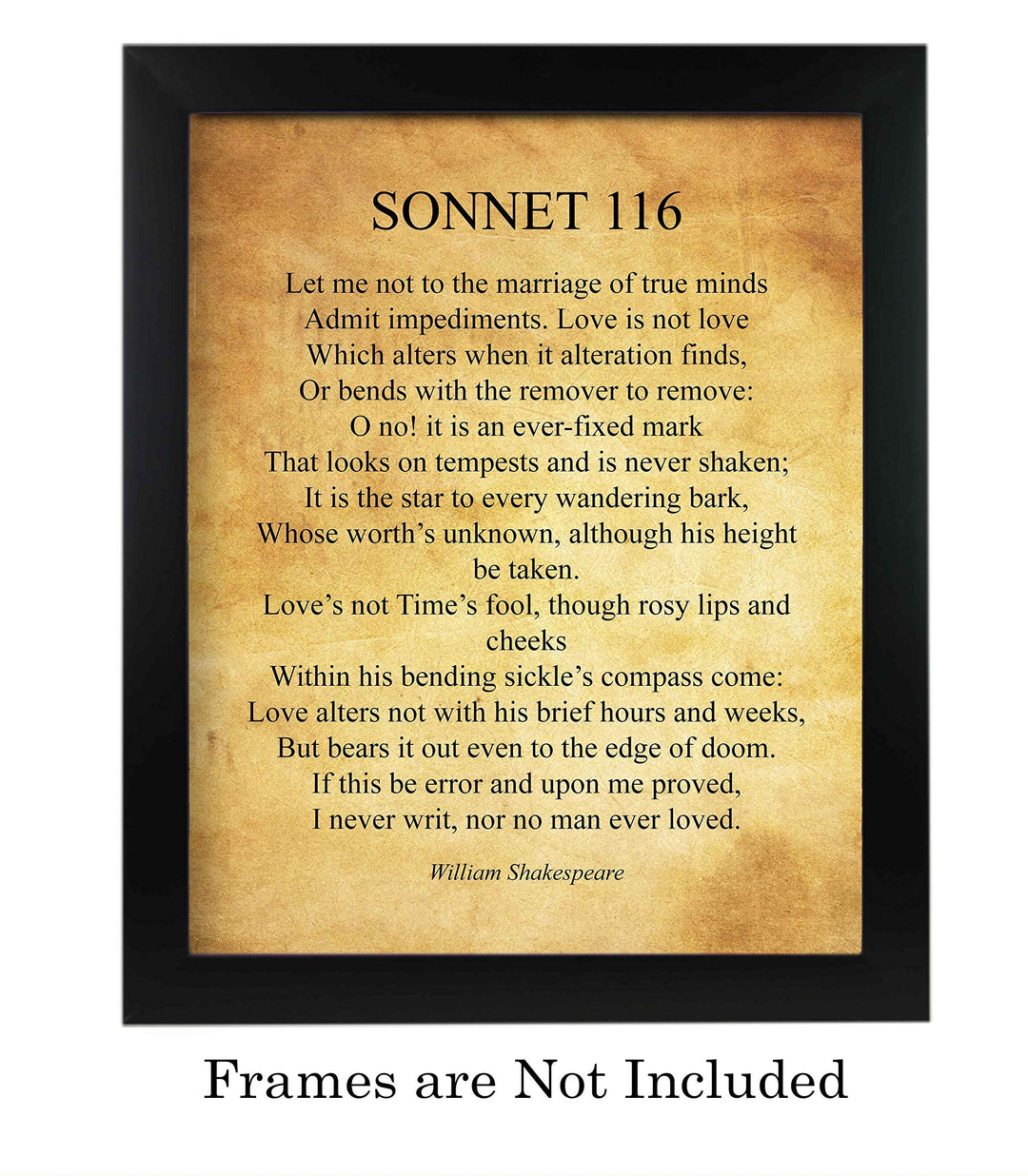 William Shakespeare-"Sonnet 116" Poetic Wall Art Sign -11 x 14" Inspirational Literary Wall Decor. Vintage Parchment Poetry Print-Ready to Frame. Perfect Wall Decor for Home-Office-Studio-Library!