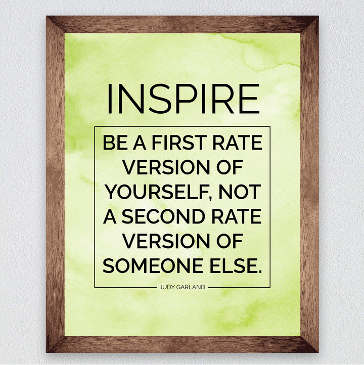 Judy Garland Quotes-"Inspire-Be a First Rate Version of Yourself" Inspirational Wall Art -8x10" Motivational Print-Ready to Frame. Home-Office-Classroom-Dorm Decor. Great Sign to Build Confidence!