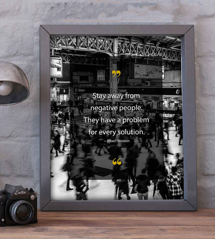 Albert Einstein-"Stay Away From Negative People" Positive Quotes Wall Art- 8 x 10" Motivational Poster Print-Ready to Frame. Inspirational Decor for Home-Office-Dorm. Perfect Decoration for Classroom!