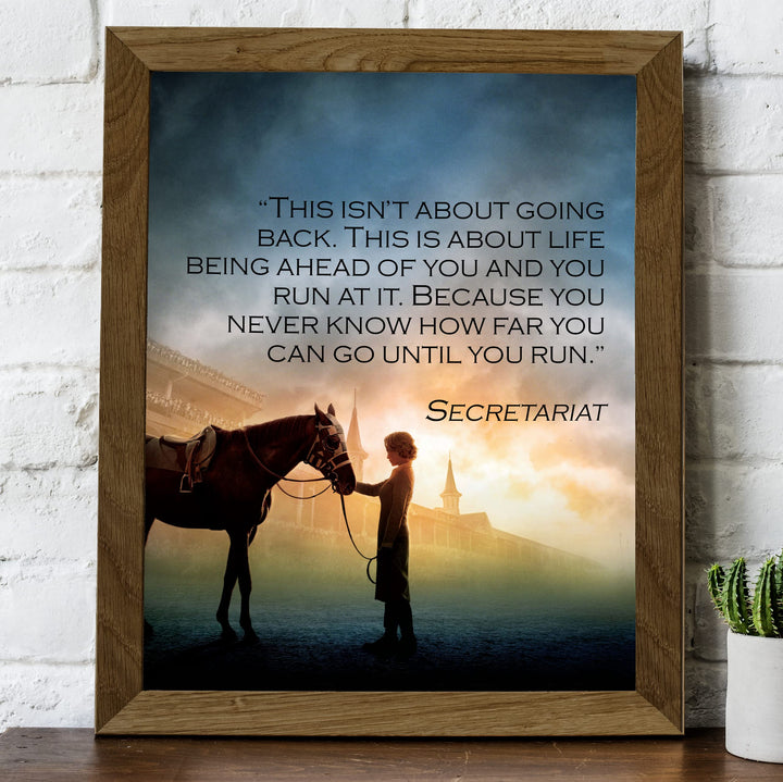 Never Know Until You Run- Inspirational Secretariat Quotes Wall Art -8 x 10" Vintage Horse Movie Quote Print -Ready to Frame. Motivational Home-Office-Classroom Decor. Great Life Lesson &amp; Gift!