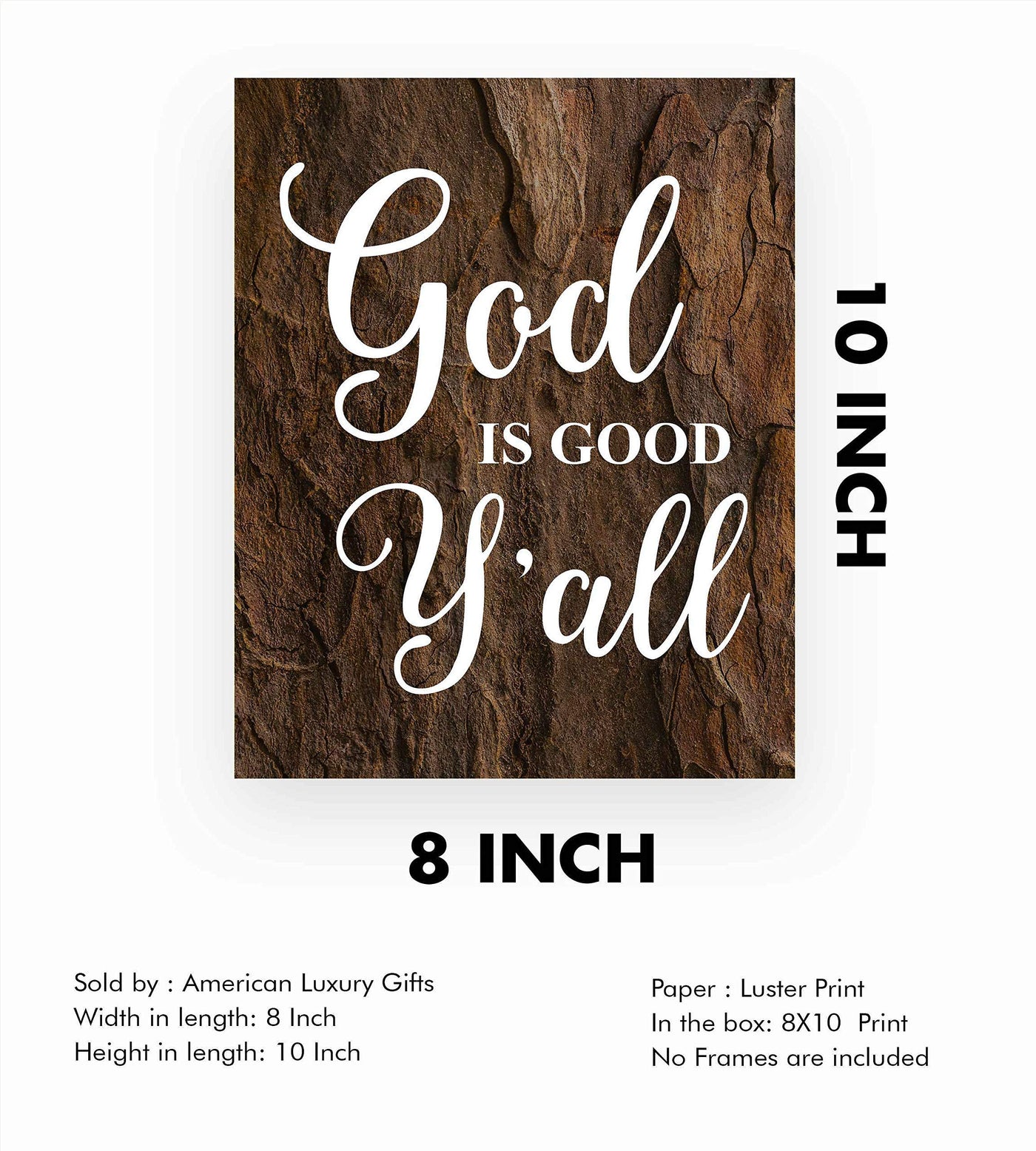 God Is Good Y'all Inspirational Quotes Wall Art -8 x 10" Rustic Christian Poster Print-Ready to Frame. Motivational Decor for Home-Office-Farmhouse-Church. Great Sign for Faith and Inspiration!