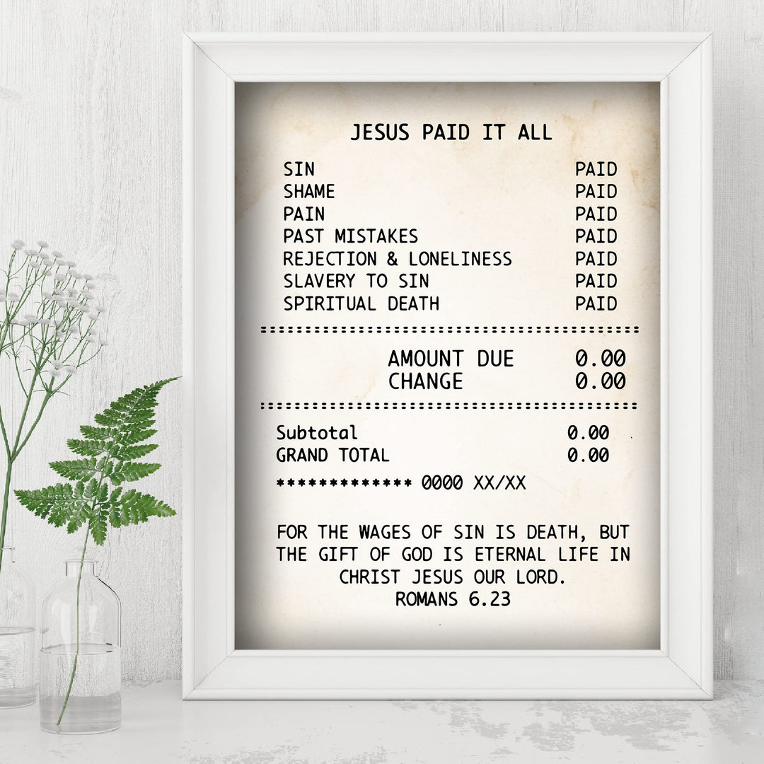 Jesus Paid It All Inspirational Christian Wall Decor-8 x 10" Replica Receipt Design Art Print -Ready to Frame. Motivational Decor for Home-Office-Church-School. Great Religious Gift of Faith!
