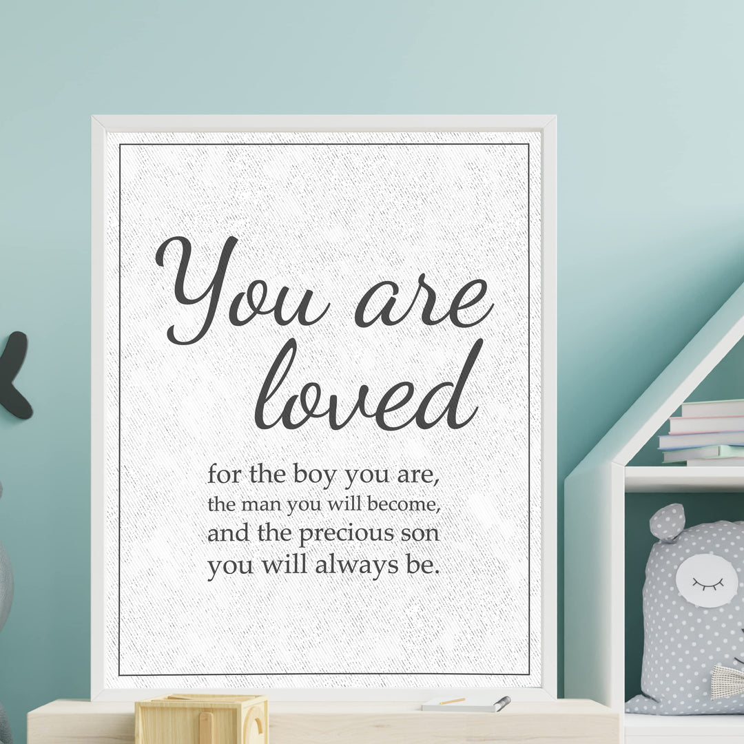 "Loved for the Precious Son You Will Always Be" Inspirational Family Wall Art Sign -11 x 14" Modern Typographic Wall Decor-Ready to Frame. Keepsake for Any Son. Great Graduation Gift!