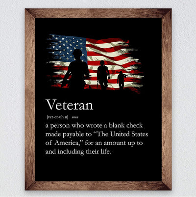 "Definition of a United States Veteran"-American Military Wall Art -8 x 10"