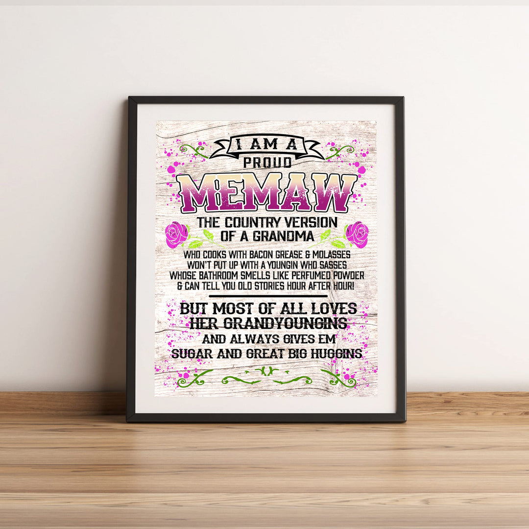 Proud Memaw-Country Version of Grandma Rustic Floral Wall Art -11 x 14" Decorative Farmhouse Print-Ready to Frame. Funny Home-Office-Welcome Decor. Great Gift for Grandmas! Printed on Photo Paper.