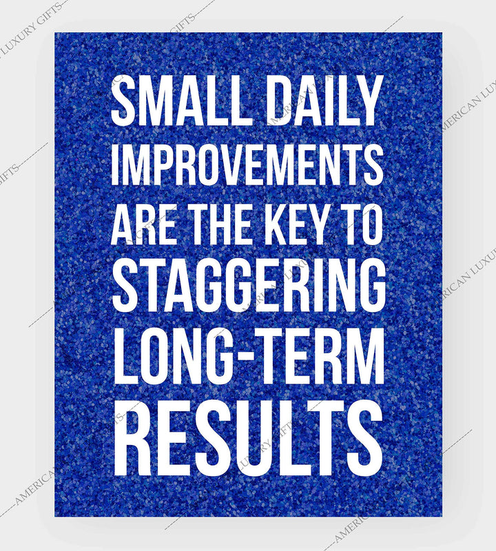 ?Small Daily Improvements-Key To Long-Term Results? Motivational Quotes Wall Art -8 x 10" Modern Poster Print-Ready to Frame. Inspirational Home-Office-School-Gym Decor. Great Sign for Motivation!