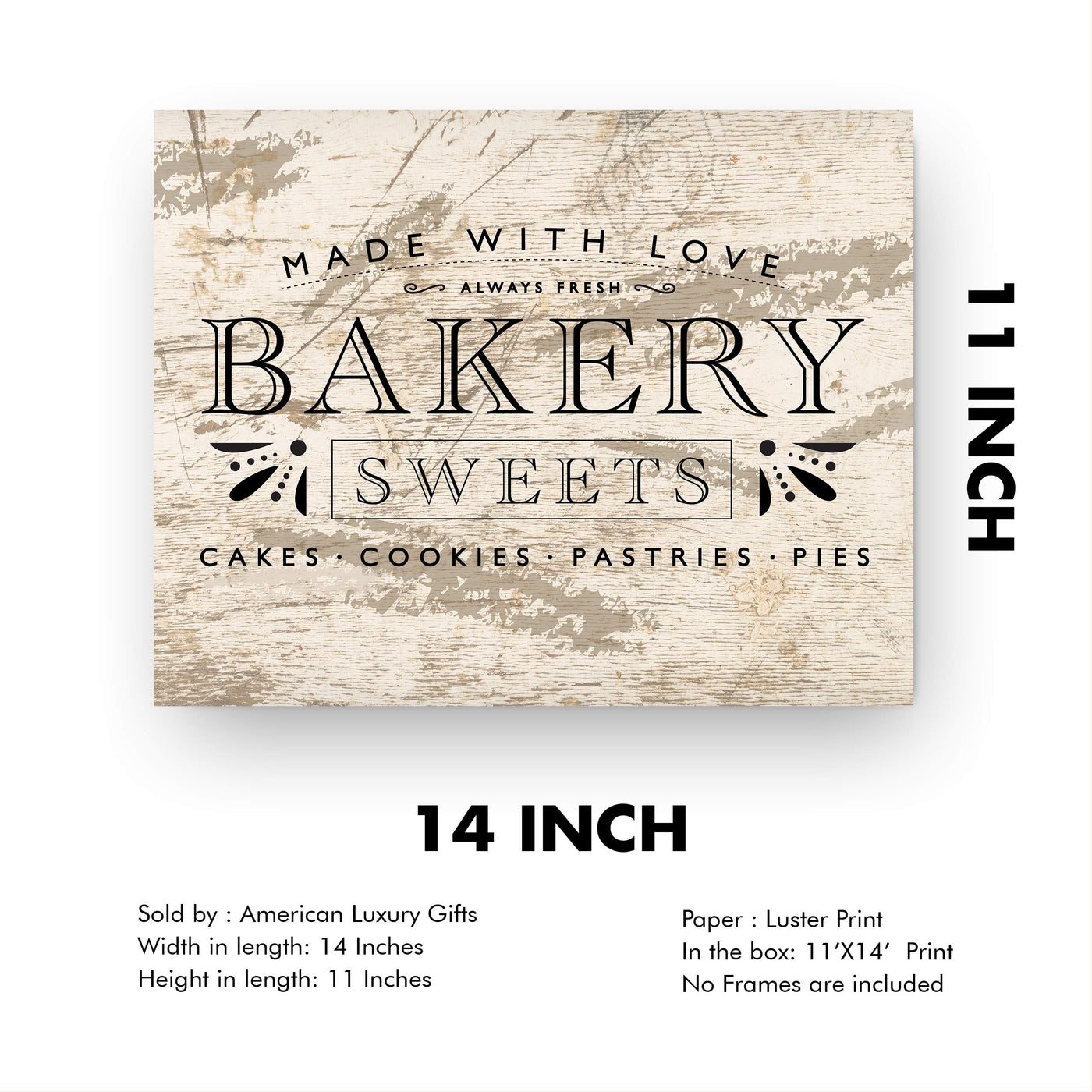 Bakery-Made With Love-Always Fresh -Vintage Wall Art Sign -14 x 11" Replica Distressed Wood Poster Print-Ready to Frame. Country Rustic Home-Kitchen-Pantry-Farmhouse Decor. Printed on Paper.