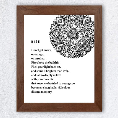 Rise Above -Shine Bright Spiritual Quotes Wall Art- 8 x 10" Mystical Floral Design Print -Ready to Frame. Inspirational Home-Office-Studio-Meditation-Zen Decor! Great Positive Decoration!