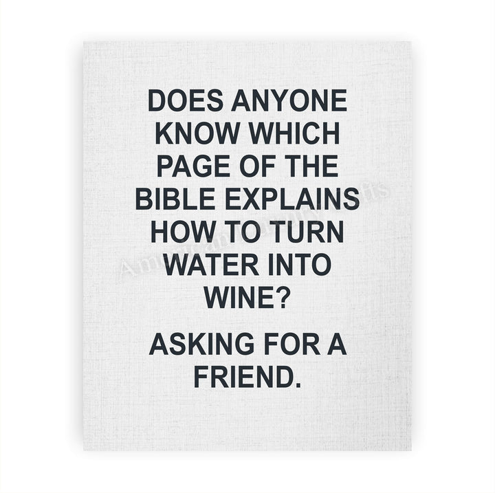 Which Page in Bible Explains How to Turn Water Into Wine -Funny Wine Sign -8 x 10" Modern Typographic Wall Art Print-Ready to Frame. Humorous Decor for Home-Kitchen-Dining-Bar-Cave. Great Gift!