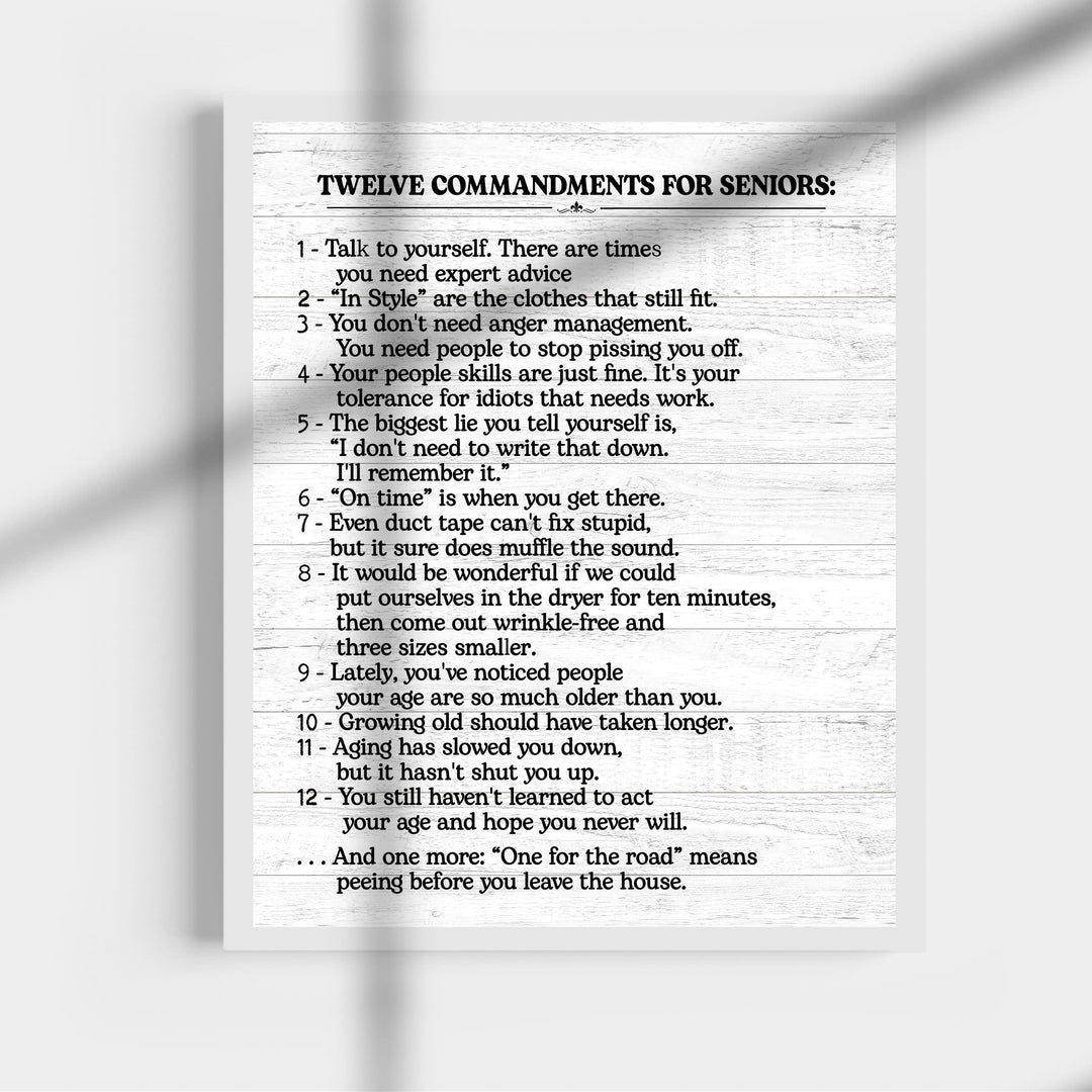 12 Commandments for Seniors Funny Inspirational Quotes -11 x 14" Vintage Sayings Wall Art Print -Ready to Frame. Rustic Wood Design Decor. Home-Kitchen-Office-Patio &amp; Gifts! Printed on Photo Paper.