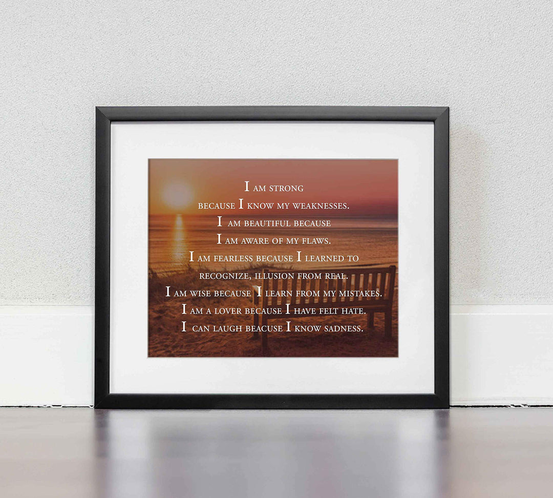 I Am Strong Because I Know My Weaknesses- Inspirational Quotes Wall Art- 10 x 8" Typographic Wall Sign-Ready to Frame. Modern Print for Home-Office-Classroom Decor. Great Motivational Gift for All!