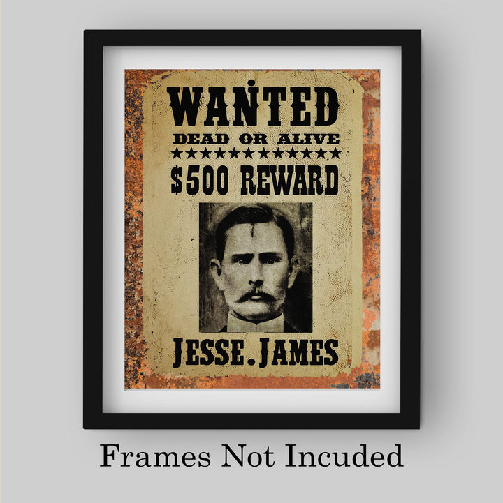 Wanted Dead Or Alive - Jesse James Rustic Western Wall Art Sign -8 x 10" Vintage Cowboy Movie Poster Print -Ready to Frame. Home-Office-Bar-Man Cave-Shop Decor. Perfect Gift for All Outlaws!