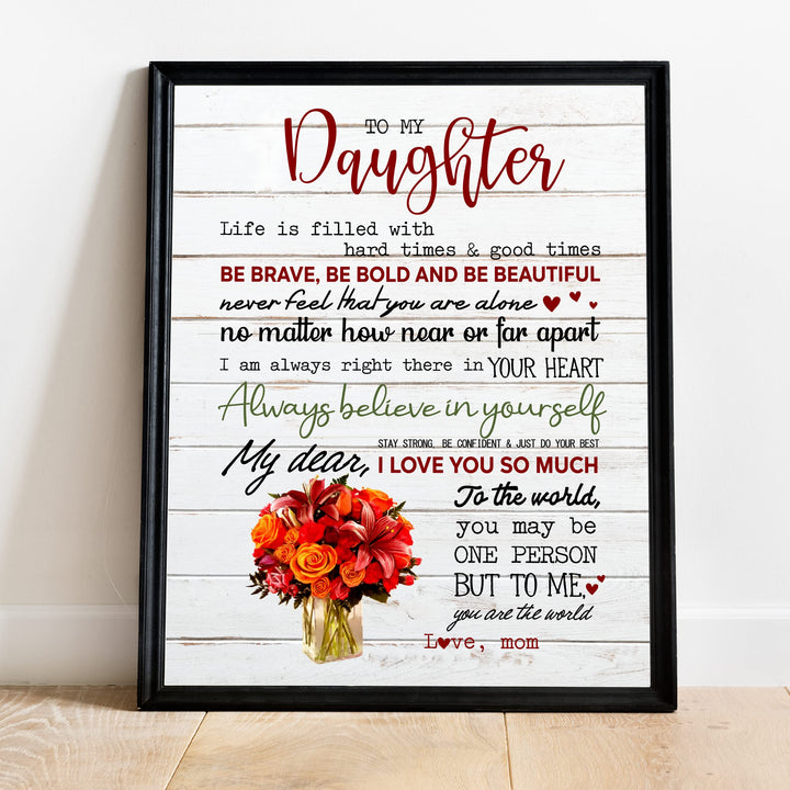 To My Daughter -Be Brave &amp; Bold- Love Mom Inspirational Family Wall Art -11 x 14" Rustic Floral Wood Design Print -Ready to Frame. Home-Bedroom Decor. Loving, Keepsake Gift for All Daughters!