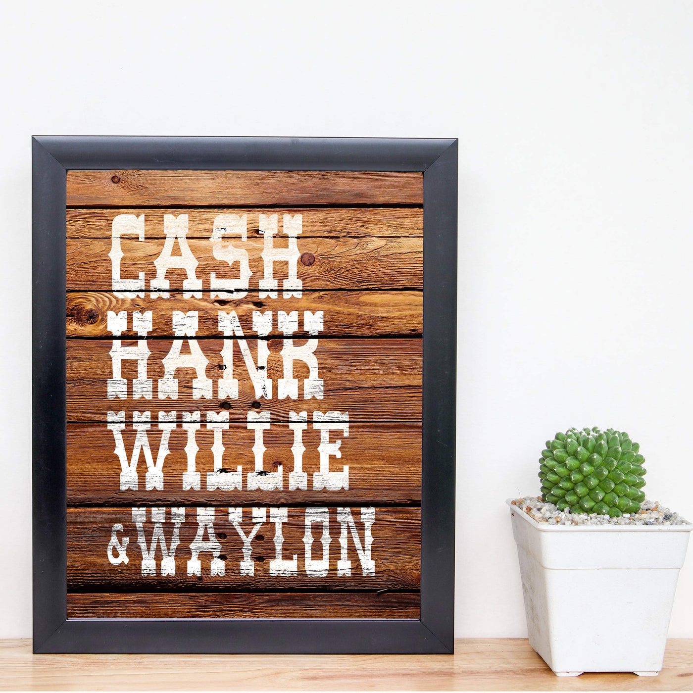 Cash, Hank, Willie & Waylon Country Music Legends -8 x 10" Rustic Typographic Poster Print w/Distressed Wood Design. Perfect for Home-Studio-Bar-Man Cave Decor. Printed on Paper, Not Wood.