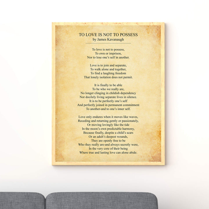 To Love Is Not To Possess-Poetic Wall Art Decor -11 x 14" Love &amp; Marriage Poetry Print-Ready to Frame. Poem By James Kavanaugh. Romantic Wedding-Anniversary Gift for Spouse-Partner-Newlyweds!