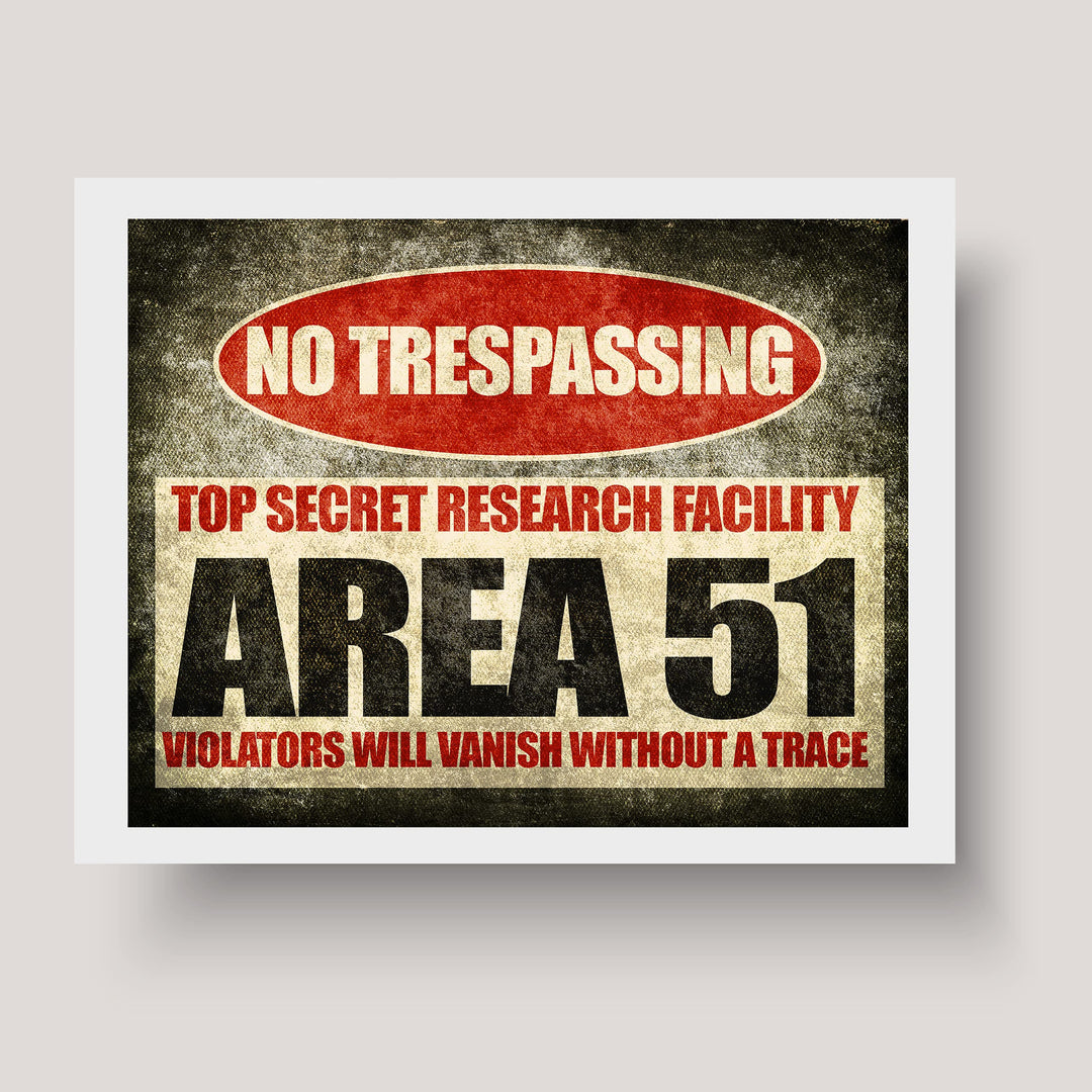 Area 51-No Trespassing-Top Secret-Funny Military Sign - 8 x 10" Rustic UFO Wall Art Print-Ready to Frame. Humorous Decor for Home-Office-Garage-Cave-Shop. Fun Alien &amp; Conspiracy Theory Gifts!