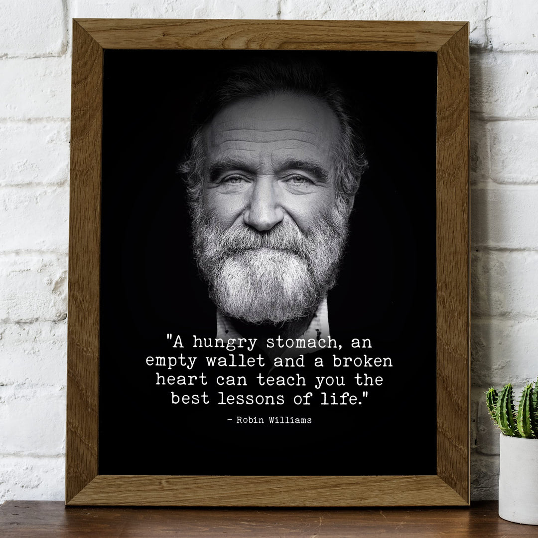 Robin Williams Quotes-"Best Lessons In Life" Inspirational Wall Art -8 x 10"-Motivational Picture Print -Ready to Frame. Modern Decor for Home-Office-Studio. Great Reminder -Perfect Gift for Fans!