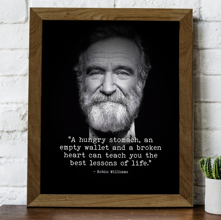 Robin Williams Quotes-"Best Lessons In Life" Inspirational Wall Art -8 x 10"-Motivational Picture Print -Ready to Frame. Modern Decor for Home-Office-Studio. Great Reminder -Perfect Gift for Fans!