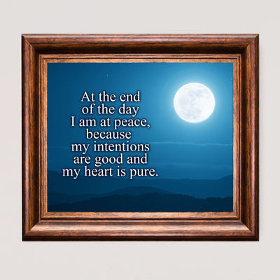 At the End of the Day, I Am At Peace Inspirational Quotes Wall Art Decor -10 x 8" Starry Night Print w/Full Moon Image-Ready to Frame. Positive Home-Office Decor. Great Reminder-Keep Heart Pure!