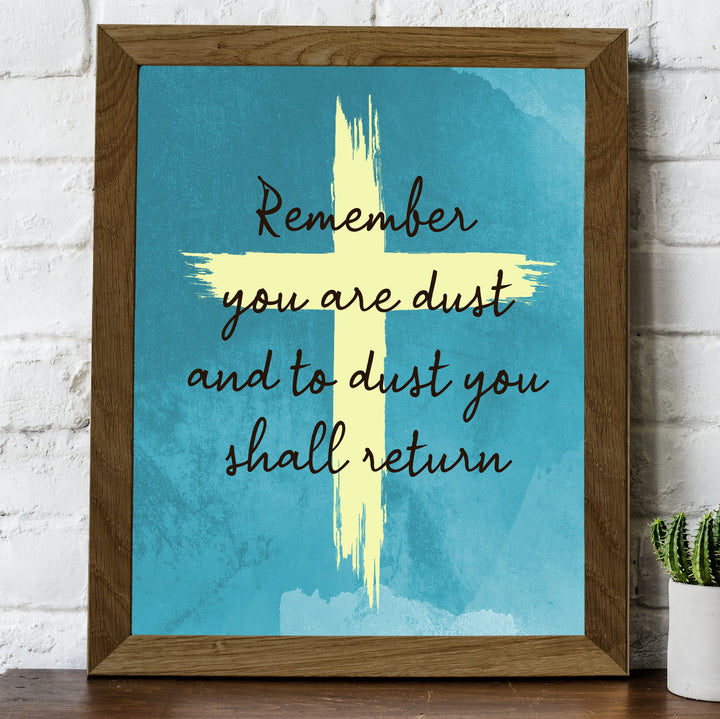 "You Are Dust &amp; To Dust You Shall Return"- Bible Verse Cross Wall Art -8 x 10" Christian Scripture Print -Ready to Frame. Home-Office-Church Decor. Genesis 3:19. Great Religious Gift of Faith!