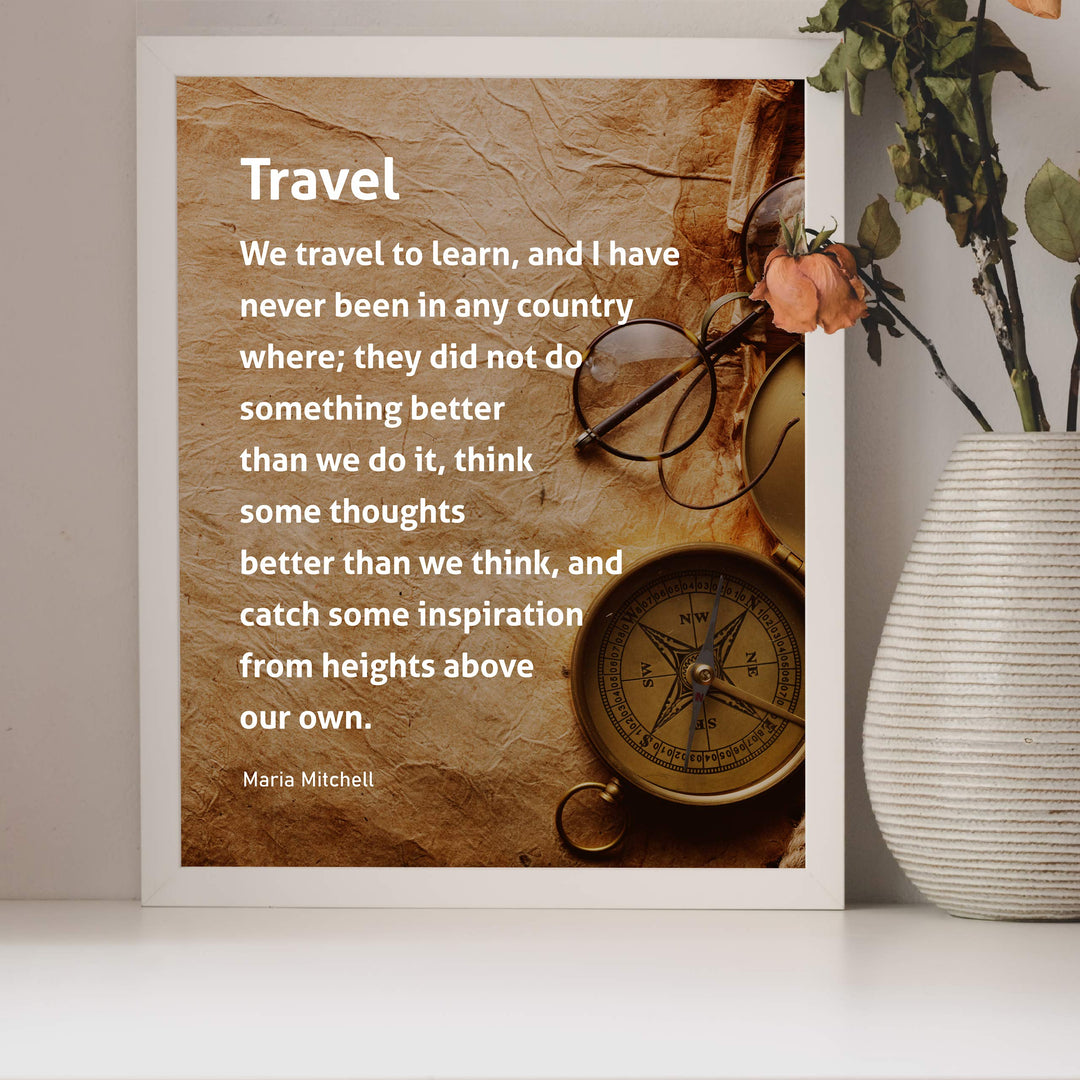 ?We Travel to Learn &amp; Catch Inspiration?-Motivational Wall Art-8x10" Typographic Distressed Parchment Print w/Compass Image-Ready to Frame. Inspirational Home-Office-Classroom-Cave-Library Decor!