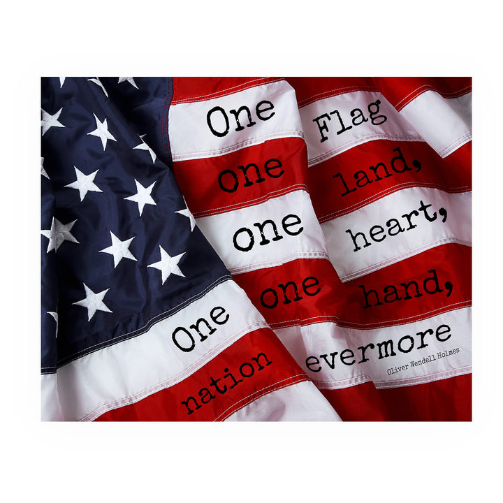 Oliver Wendell Holmes-"One Hand, Flag, Nation Evermore"-Supreme Court Justice History Quotes -10 x 8" American Flag Wall Art Print-Ready to Frame. Home-Law-Office-Library Decor. Great Patriotic Gift!
