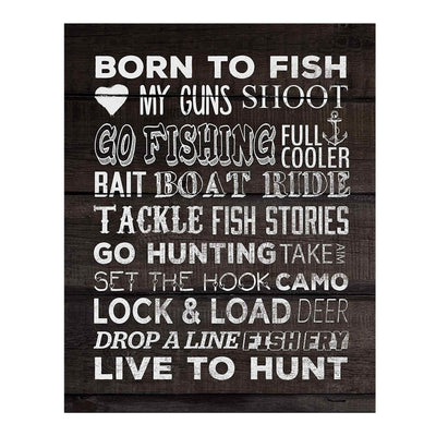 Born to Fish-Love My Guns-Live to Hunt Rustic Fishing & Hunting Wall Art Sign-11 x 14" Distressed Wood Replica Print-Ready to Frame. Perfect Home-Office-Cabin-Lodge-Lake Decor! Printed on Paper.