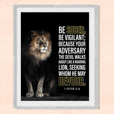 Be Sober-Be Vigilant- 1 Peter 5:8- Bible Verse Wall Art- 8x10"- Modern Scripture Wall Art Print w/Lion Image- Ready to Frame. Motivational Home-Office-Church Decor. Great Christian Gift & Reminder!