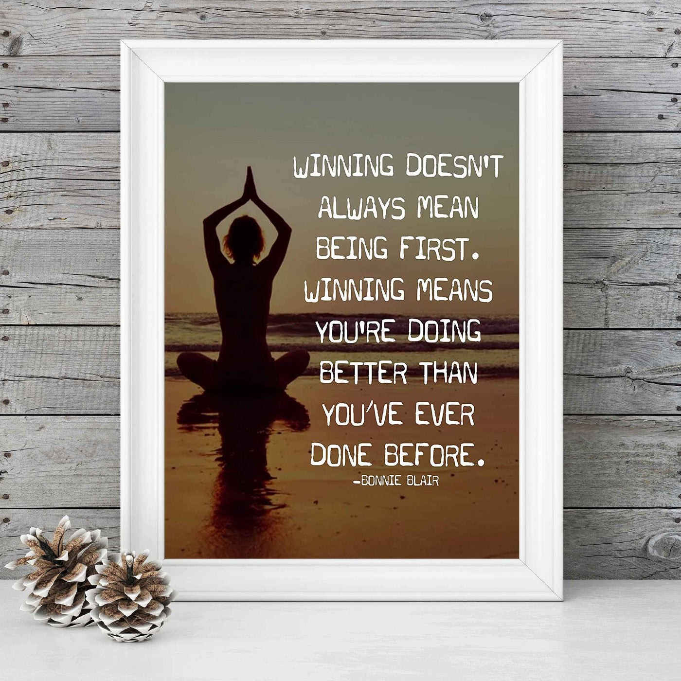 Winning Doesn't Always Mean Being First Inspirational Quotes Wall Art. -8 x 10" Beach Sunset Print with Yoga Pose-Ready to Frame. Motivational Wall Decor for Home, Office & Studio. Great Zen Gift!