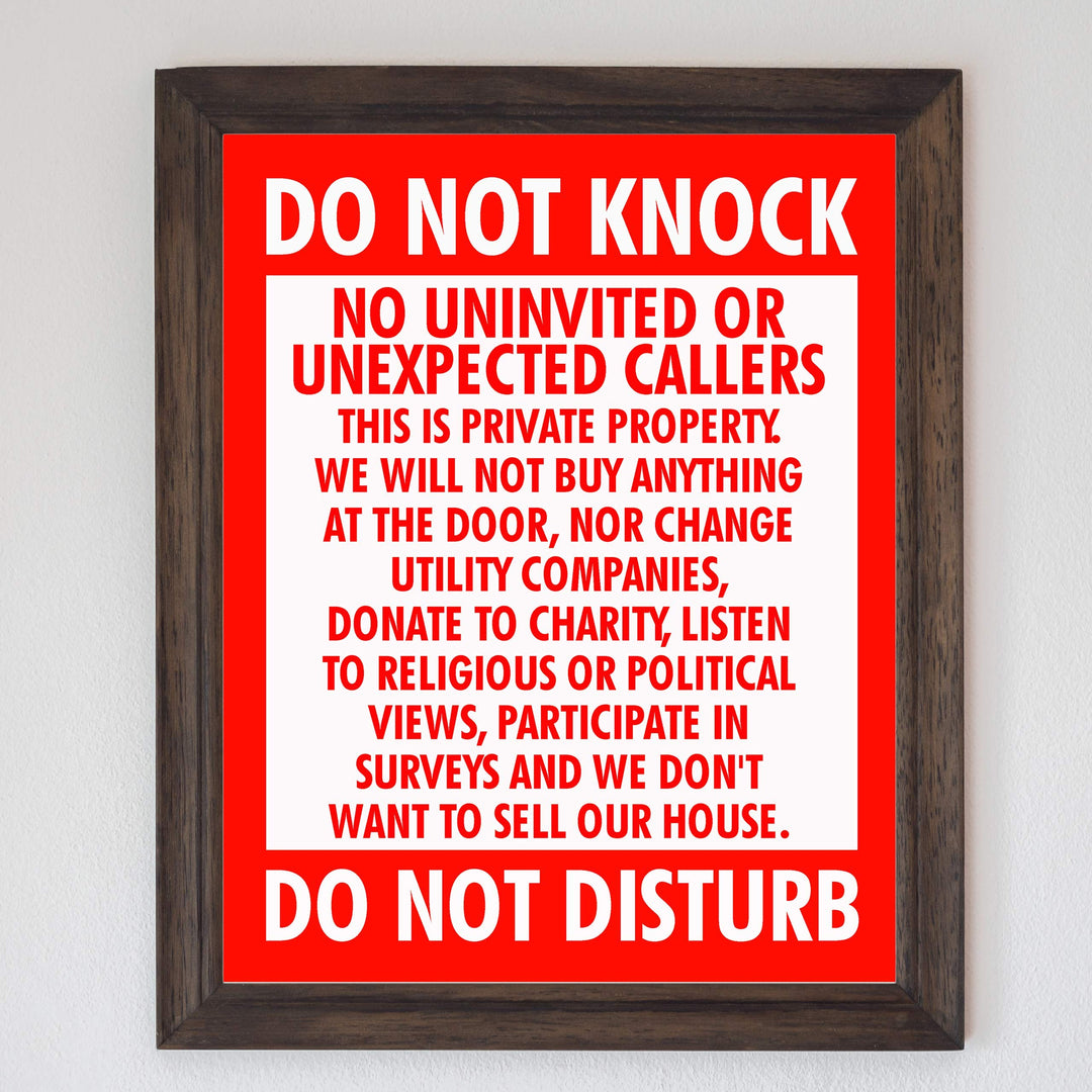 Do Not Knock-Do Not Disturb Funny No Soliciting Front Door Sign-8 x 10" Sarcastic Wall Art Print-Ready to Frame. Home-Office-Welcome-Man Cave Decor. Great Novelty Sign-Fun Gift!