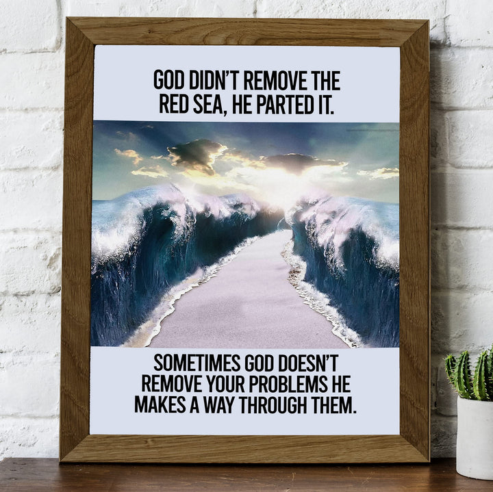 God Makes A Way Through Your Problems Inspirational Christian Quotes Wall Art-8 x 10" Parting of Red Sea Photo Print -Ready to Frame. Positive Home-Office-Church Decor. Great Gift of Faith!