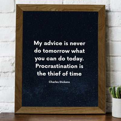 Charles Dickens-"Procrastination Is the Thief of Time"-Motivational Quotes Wall Print-8 x 10" Inspirational Starry Night Print-Ready to Frame. Classic Decor for Home-Office-Studio-Classroom-Dorm!