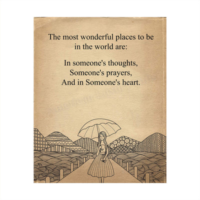 Most Wonderful Places In World-Someone's Thoughts-Prayers-Heart Inspirational Quotes Wall Sign -8 x 10" Art Print-Ready to Frame. Home-Office-School Decor. Great Reminder for Inspiration!