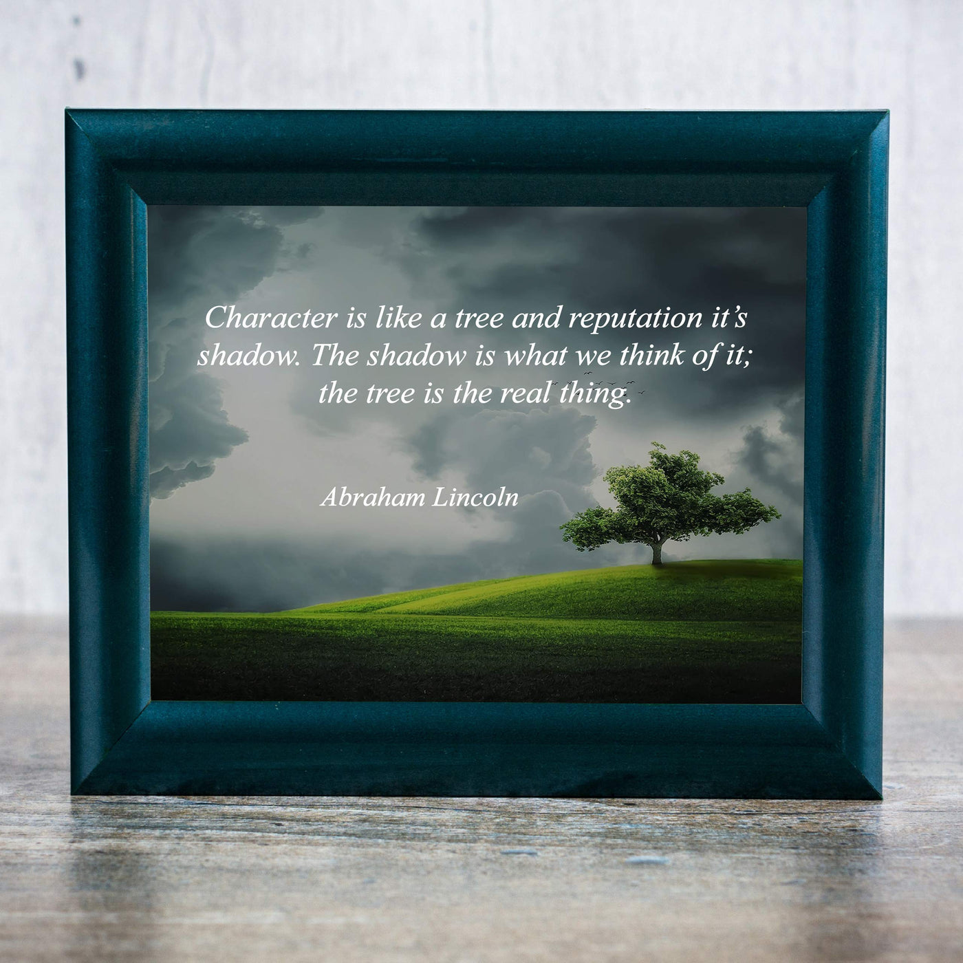 Abraham Lincoln Quotes-"Character Is Like a Tree"-Motivational Wall Art-8 x 10" Inspirational Typographic Photo Print-Ready to Frame. Home-Office-Cave-Patriotic Decor. Perfect Library-Classroom Sign!