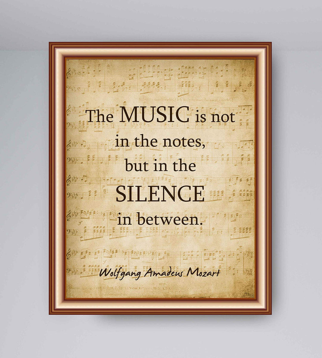 Wolfgang Amadeus Mozart-"Music Is Not in the Notes"-Inspirational Quotes Wall Art-8 x 10" Sheet Music Poster Print-Ready to Frame. Home-Office-Studio Decor. Perfect Motivational Decor for Classroom!