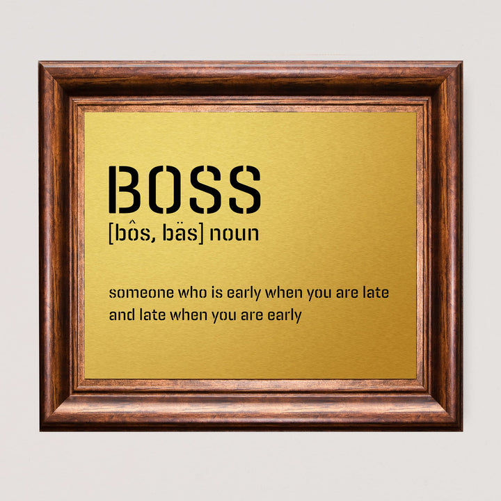 Boss-Someone Who Is Early When You&
